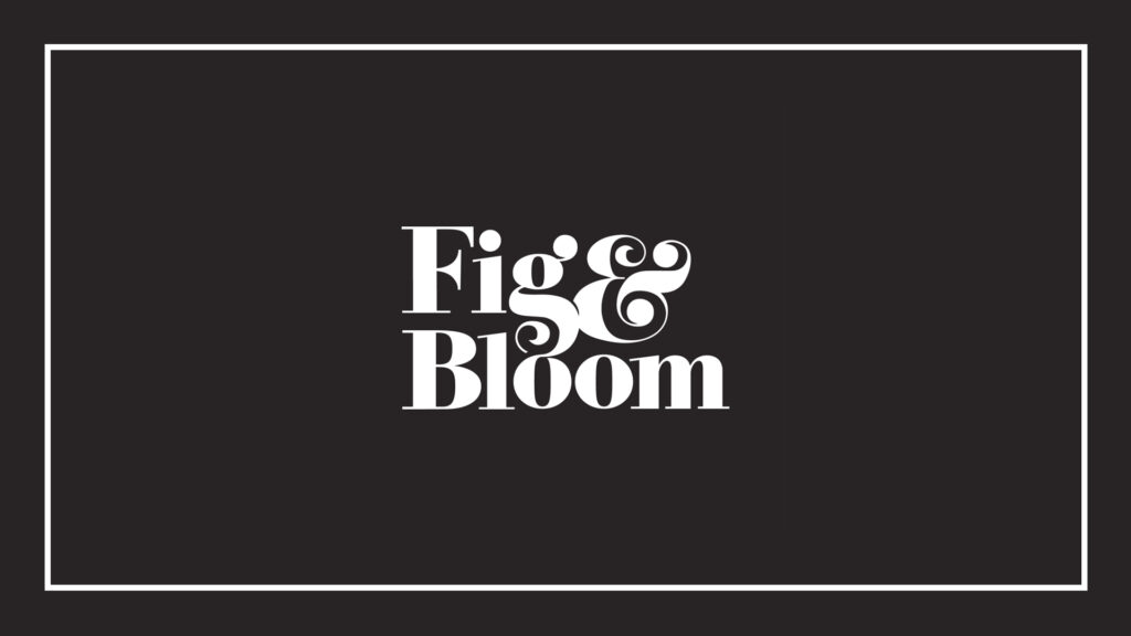 fig-&-bloom