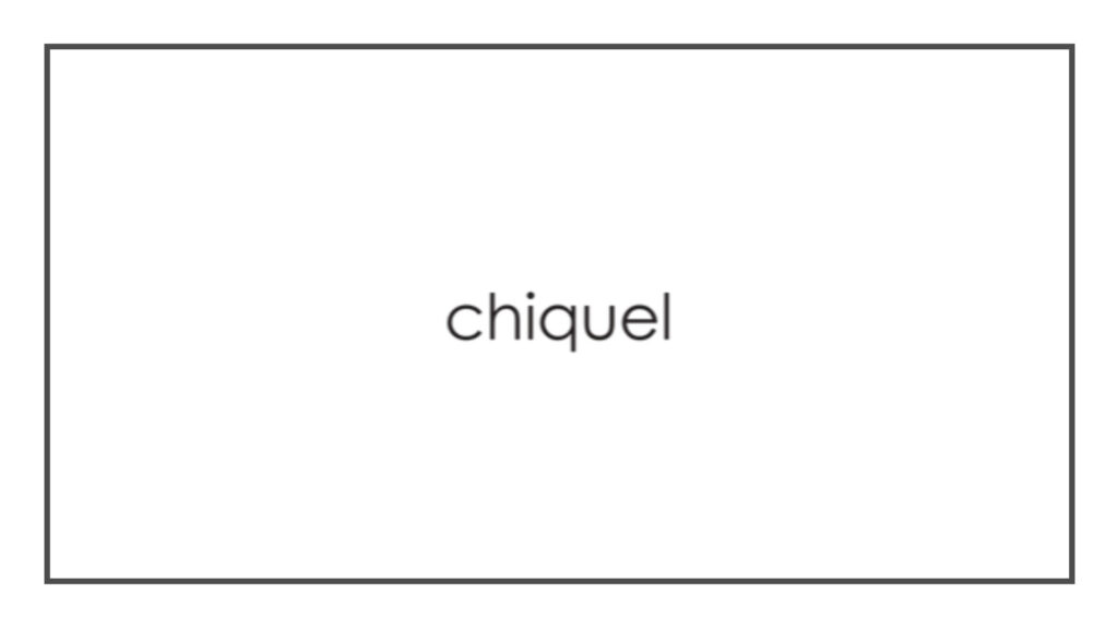chiquel