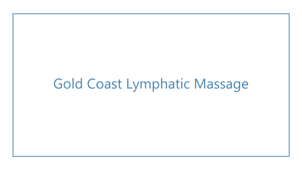 gold-coast-lymphatic-massage
