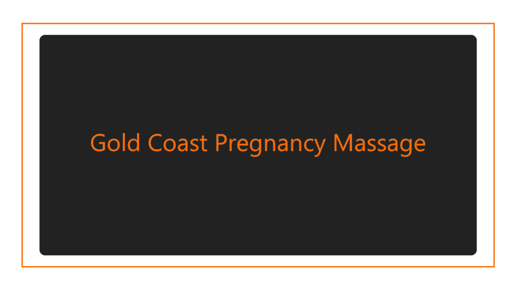 gold-coast-pregnancy-massage